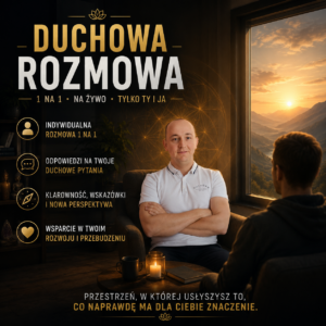Duchowa rozmowa - porusz nurtujące Cię tematy i znajdź odpowiedzi na Twoje pytania - Konsultacja 1:1